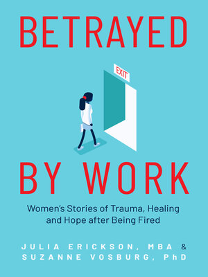 cover image of Betrayed by Work